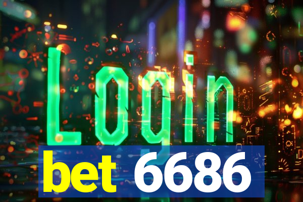 bet 6686